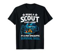 Being A Scout Not A Hobby It Post Apocalyptic Survival Skill T-Shirt