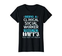 Being A Social Worker Makes Me Happy You Not So Much Quote Value Graphic T-Shirt, Women, Black, S