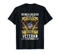 Being A Soldier Choice Being A Veteran Is An Honor T-Shirt