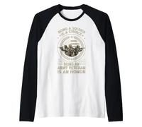 Being A Soldier is A Choice Being Army Veteran is an Honor Raglan Baseball Tee