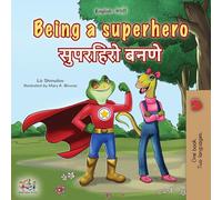 Being a Superhero (English Marathi Bilingual Children's Book) (English Marathi Bilingual Collection)