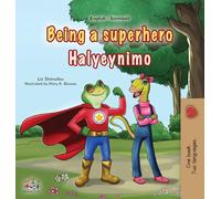 Being a Superhero (English Somali Bilingual Children's Book) (English Somali Bilingual Collection)