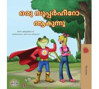 Being a Superhero (Malayalam Children's Book) (Malayalam Bedtime Collection)