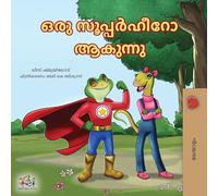 Being a Superhero (Malayalam Children's Book) (Malayalam Bedtime Collection)