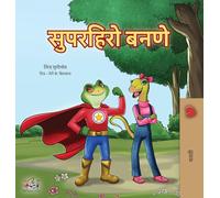 Being a Superhero (Marathi Children's Book) (Marathi Bedtime Collection)