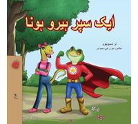 Being a Superhero (Urdu Children's Book) (Urdu Bedtime Collection)