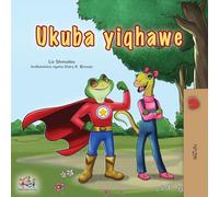 Being a Superhero (Zulu Children's Book) (Zulu Bedtime Collection)