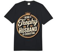 Being A Trophy Husband is Exhausting Comfort Colors Adult Heavyweight T-Shirt