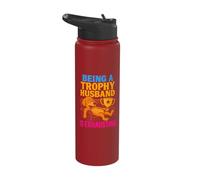 Being A Trophy Husband is Exhausting Funny Marriage Dog Stainless Steel Insulated Water Bottle