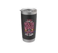 Being A Youth Worker is A Superpower Stainless Steel Insulated Tumbler