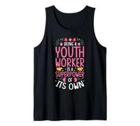 Being A Youth Worker is A Superpower Tank Top