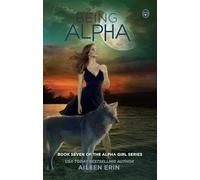 Being Alpha (Alpha Girls)