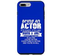 Being An Actor Funny Quote Humor Saying Case for iPhone 7 Plus/8 Plus