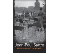 Being and Nothingness: An Essay in Phenomenological Ontology