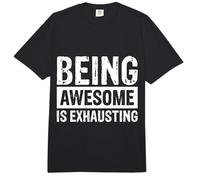 Being Awesome is Exhausting Comfort Colors Adult Heavyweight T-Shirt