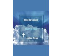 Being Born-Again. It Can't Be Faked