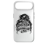 Being Broken is Acceptable Giving up is not Motivational Case for iPhone Air