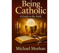 Being Catholic