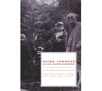 Being Changed by Cross-cultural Encounters: Anthropology of Extraordinary Experience