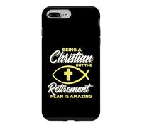 Being Christian Isn't Easy But The Retirement Is Amazing Case for iPhone 7 Plus/8 Plus