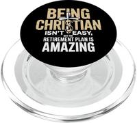 Being Christian Isn't Easy But The Retirement Plan Amazing PopSockets PopGrip for MagSafe