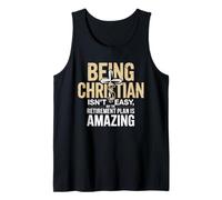 Being Christian Isn't Easy But The Retirement Plan Amazing Tank Top