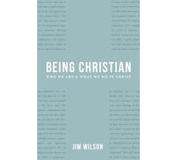 Being Christian: New Devotional Readings