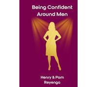 Being Confident Around Men: Inspired by Biblical Women Handbook