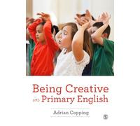Being Creative in Primary English