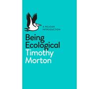Being Ecological