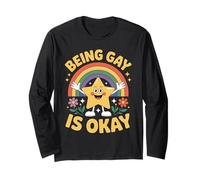 Being Gay Is Okay LGBTQ+ Pride Long Sleeve T-Shirt