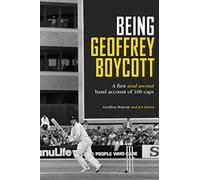 Being Geoffrey Boycott