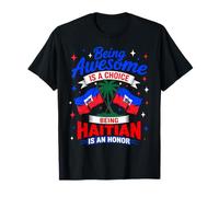 Being Haitian Is An Honor Haiti Pride Flag T-Shirt
