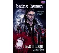 Being Human: Bad Blood