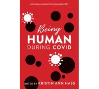 Being Human during COVID