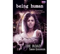 Being Human: The Road