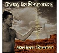 Being in Dreaming by Michael Hewett (2002-09-03)