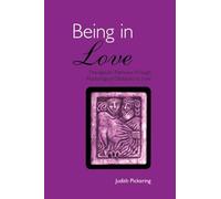 Being in Love: Therapeutic Pathways Through Psychological Obstacles to Love