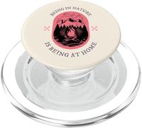 Being In Nature Is Being At Home (Camping Statement) PopSockets PopGrip for MagSafe