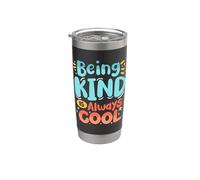 Being Kind is Always Cool Stainless Steel Insulated Tumbler