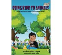 Being Kind to Animals: Stories for children to develop empathy towards animals