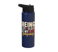 Being Left Alone is My Love Language Introvert Stainless Steel Insulated Water Bottle