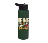 Being Left Alone is My Love Language Introvert Stainless Steel Insulated Water Bottle