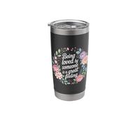 Being Loved by Someone is A Great Feeling Heartful |- Stainless Steel Insulated Tumbler