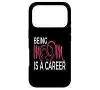 Being Mom Is a Career Modern Motherhood Statement Case for iPhone 17 Pro