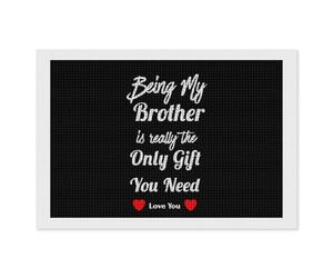 Being My Brothers is Really The Only Gift You Need Adults Diamond Art Kits Personalised Painting Drill Craft Picture Wall Decor