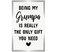 being my grumpa is really the only gift you need funny cute cool birthday christmas notebook journal gag gift for grumpa: fathers day appreciation new ... reveal gift for new first time grumpa to be