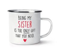 Being My Sister is The Only Gift That You Need Heart Enamel Mug Cup