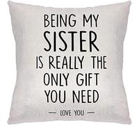 Being My Sister is The Only Gift You Need Home decor Linen Throw Pillow/Cushion Cover.