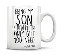 Being My Son is Really The Only Gift You Need - Love You Son Gift Mug